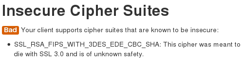 Firefox 26 supports cipher suites that are known to be insecure.